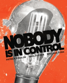 Image for Nobody is in control