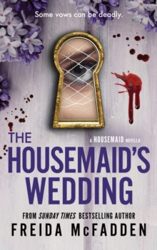 The Housemaid's Wedding - McFadden, Freida