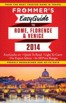 Image for Frommer's easyguide to Rome, Florence and Venice 2014