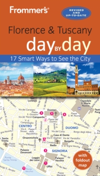 Image for Frommer's Florence and Tuscany Day By Day