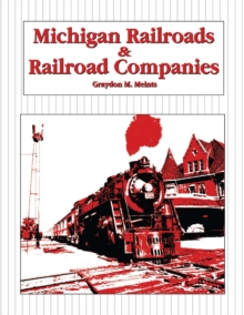 Image for Michigan Railroads & Railroad Companies