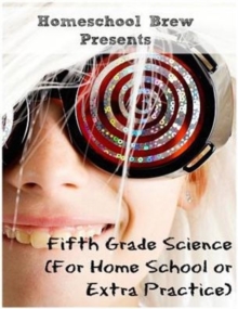 Image for Fifth Grade Science : (For Home School or Extra Practice)
