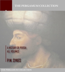 Image for History of Persia Volume: All Volumes