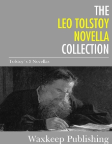 Image for Leo Tolstoy Novella Collection: 5 Classic Novellas