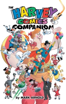Image for The Harvey Comics Companion (hardback)