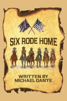 Image for Six Rode Home (hardback)