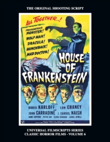 Image for House of Frankenstein (Universal Filmscript Series, Vol. 6)