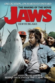 Image for On Location... On Martha's Vineyard : The Making of the Movie Jaws (45th Anniversary Edition)