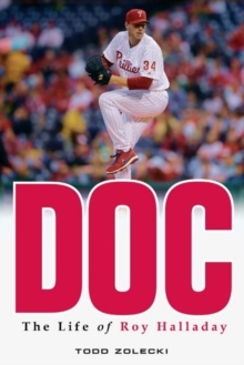 Image for Doc  : the life of Roy Halladay