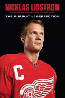 Image for Nicklas Lidstrom : The Pursuit of Perfection