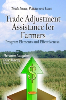 Image for Trade adjustment assistance for farmers  : program elements & effectiveness