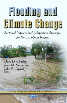 Image for Flooding & Climate Change : Sectorial Impacts & Adaptation Strategies for the Caribbean Region