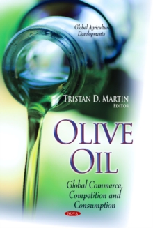 Image for Olive oil  : global commerce, competition & consumption
