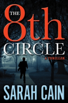 Image for The 8th circle: a thriller