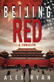 Image for Beijing red: a thriller