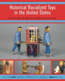 Image for Historical Racialized Toys in the United States