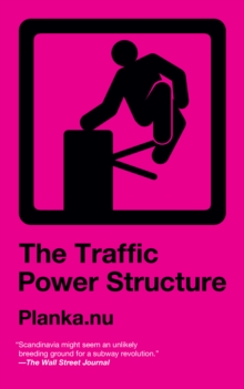 Image for The Traffic Power Structure