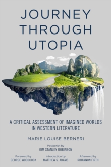 Image for Journey Through Utopia: A Critical Examination of Imagined Worlds in Western Literature