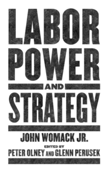 Image for Labor power and strategy