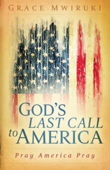 Image for God's Last Call to America
