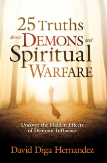 Image for 25 Truths About Demons and Spiritual Warfare