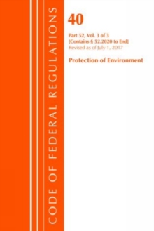 Code of Federal Regulations, Title 40 Protection of the Environment 52.2020-End of Part 52, Revised as of July 1, 2017