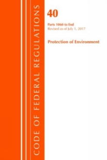 Code of Federal Regulations, Title 40: Parts 1060-End (Protection of Environment) TSCA Toxic Substances