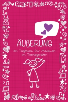 Image for Auberung Ein Tagebuch Fur Madchen Im Teenageralter