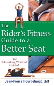 Image for The Rider's Fitness Guide to a Better Seat
