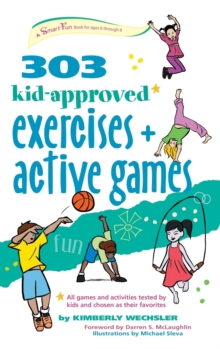 Image for 303 Kid-Approved Exercises and Active Games