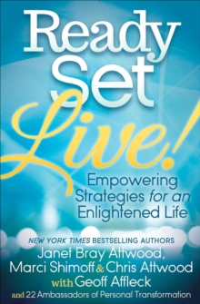 Image for Ready, Set, Live!: Empowering Strategies for an Enlightened Life