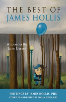 Image for The Best of James Hollis : Wisdom for the Inner Journey