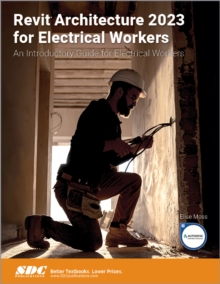 Image for Revit architecture 2022 for electrical workers  : an introductory guide for electrical workers