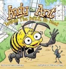 Image for Andy the Ant Learns the Buzz on Bees (Hard Cover)