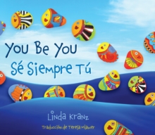 Image for You be you =: Se siempre tâu