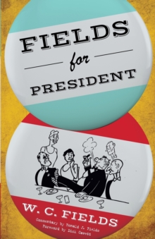 Image for Fields for President