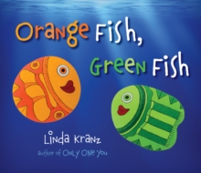 Image for Orange Fish, Green Fish