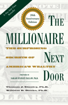 Image for The Millionaire Next Door : The Surprising Secrets of America's Wealthy