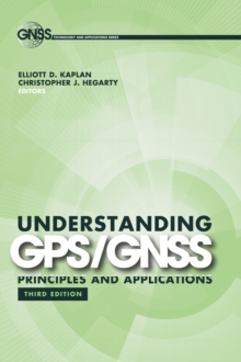 Image for Understanding GPS/GNSS  : principles and applications