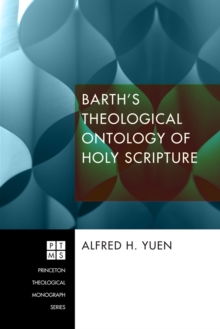 Image for Barth's Theological Ontology of Holy Scripture