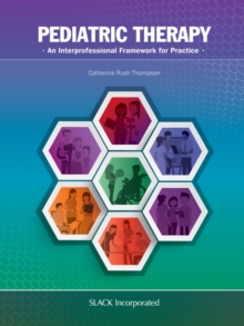 Image for Pediatric Therapy: An Interprofessional Framework for Practice