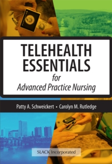 Image for Telehealth Essentials for Advanced Practice Nursing