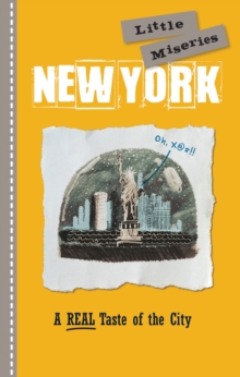 New York: Little Miseries