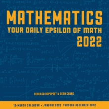 Mathematics 2022: Your Daily Epsilon of Math