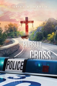 Image for The Pursuit of the Cross