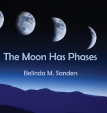Image for The Moon Has Phases