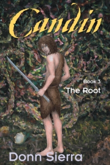 Image for Candin - Book 3 : The Root