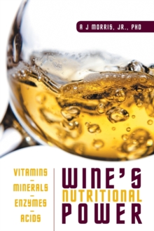Image for Wine's Nutritional Power