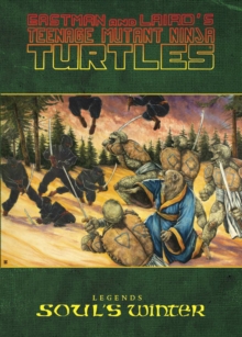 Image for Teenage Mutant Ninja Turtles Legends: Soul's Winter by Michael Zulli