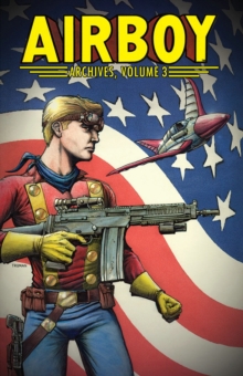 Image for Airboy Archives Volume 3